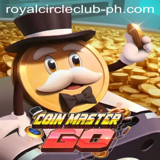 Exploring the World of CoinMasterGO and the Royal Circle Club