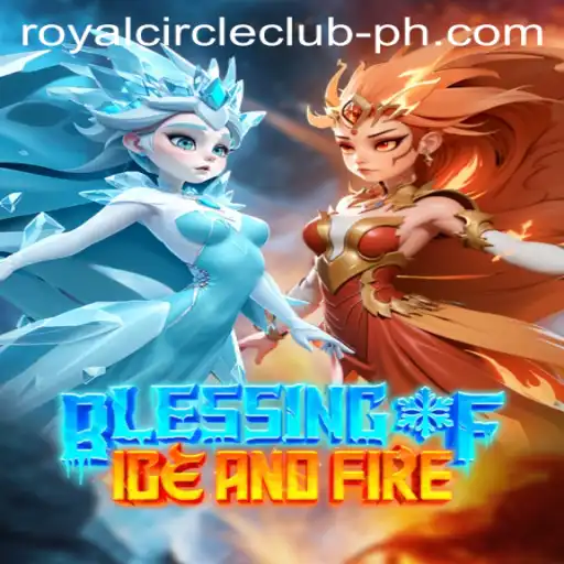 Blessing of Ice and Fire: Navigating the World of Royal Circle Club
