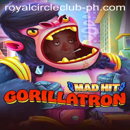 MadHitGorillatron: Enter the Thrilling World of the Royal Circle Club