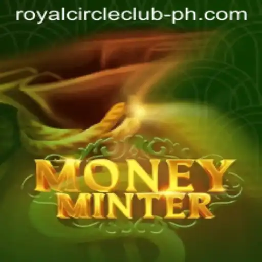 Immerse in the World of MoneyMinter: A Royal Circle Club Experience