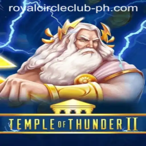 Dive into the World of Temple of Thunder II: A Journey Through the Royal Circle Club